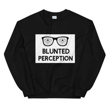 Load image into Gallery viewer, Blunted Perception: Unisex Sweatshirt