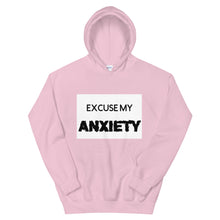 Load image into Gallery viewer, Excuse My Anxiety: Unisex Hoodie